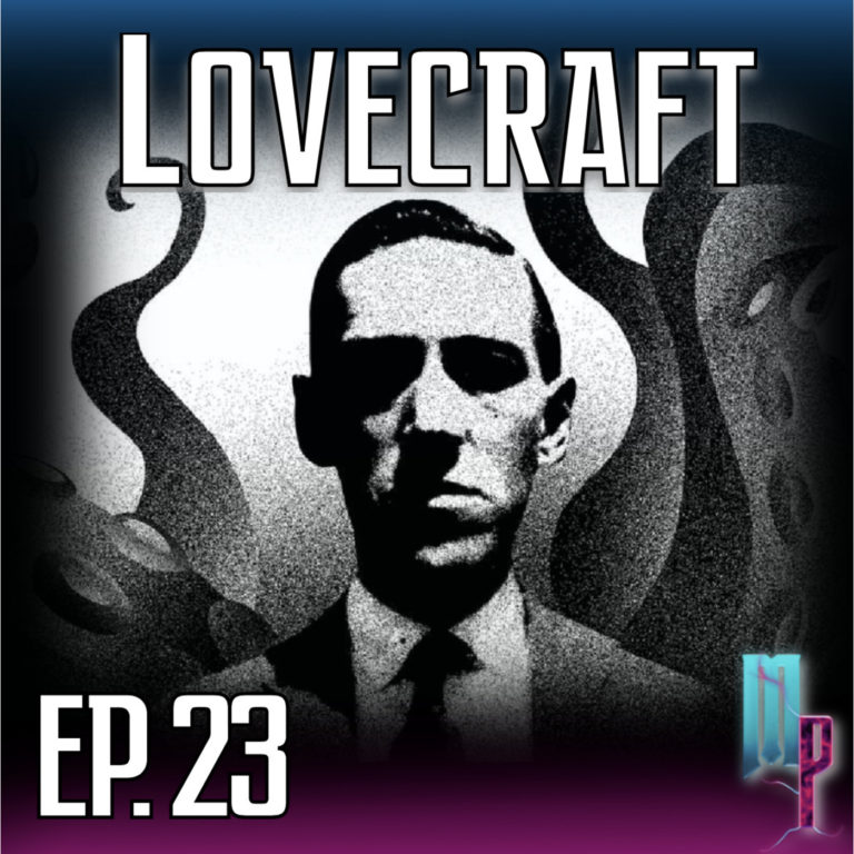 Lovecraft – Épisode 23
